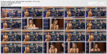 Jennifer Lopez - Daily Show With Trevor Noah - 3-6-17